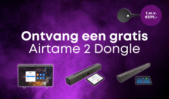 Ontvang een gratis Airtame 2 Dongle t.w.v. €599!